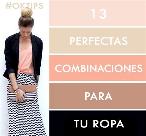 13 Perfectas Combinaciones De Colores Para Tu Ropa Combinaciones