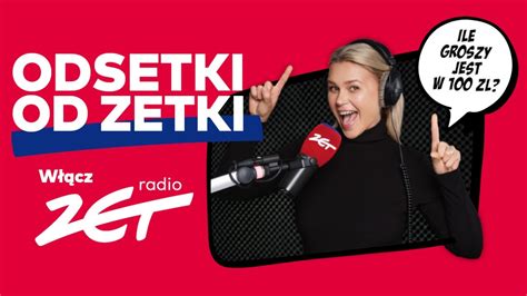 Kampania Reklamowa Radia ZET 2023 ODSETKI OD ZETKI YouTube