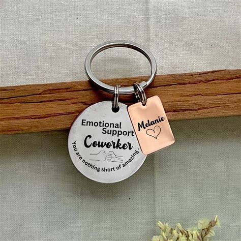 Emotional Support Coworker Keychain Carry Encouragement Everywhere You