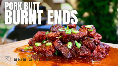 Pork Butt Burnt Ends Recipe Sns Grills