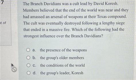 Solved The Branch Davidians was a cult lead by David Koresh. | Chegg.com