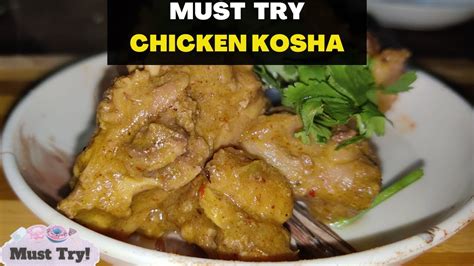 Chicken Kosha Kosha Murgir Mangsho Chicken Recipes Bengali