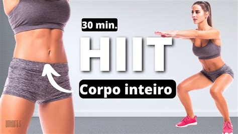 30 Min Treino HIIT Para Queimar GORDURA Do CORPO INTEIRO Sem Impacto