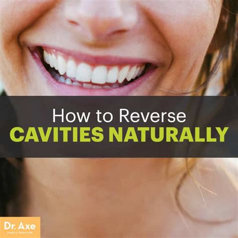 How to Reverse Cavities Naturally and Heal Tooth Decay - Dr. Axe