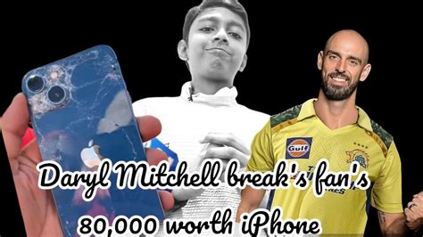 Csk Player Daryl Mitchell Smashes 💥 ₹80000 Worth Iphone Goes Viral 🔥