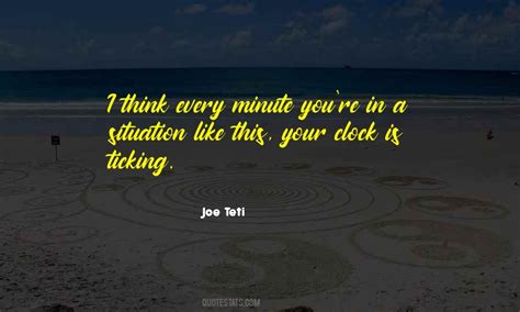 Top 40 Clock Is Ticking Quotes: Famous Quotes & Sayings About Clock Is Ticking