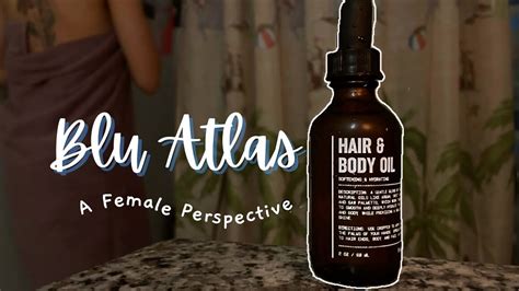 Blu Atlas Hair Body Oil Review A Female Perspective Youtube