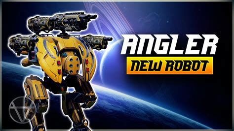 Wr New Robot Angler Gameplay War Robots Youtube