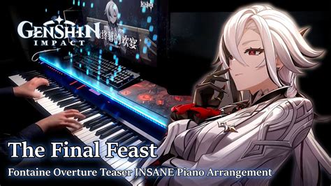 The Final Feast Genshin Impact Fontaine Overture Teaser Advanced Piano