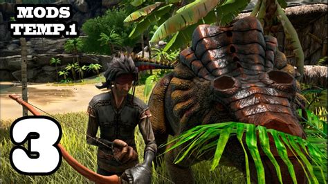 MI NUEVA FAMILIA ARK Survival Evolved 3 Con Mods Temporada 3 YouTube