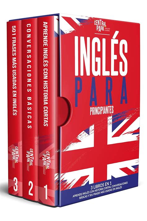 Inglés Para Principiantes 3 Libros En 1 Aprende Inglés