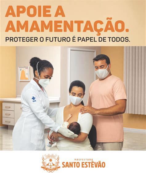 Agosto Dourado Mês dedicado ao incentivo à amamentação Prefeitura