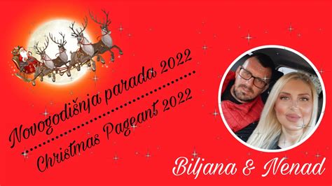 Bozicna I Novogodisnja Parada Christmas Pageant 2022 YouTube