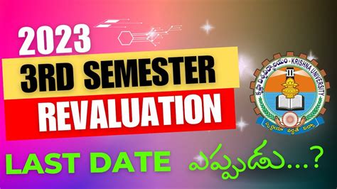 Rd Sem Revaluation Dates And Fees Krishna University Check Like