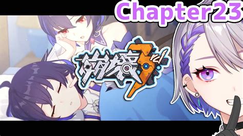 【崩壊3rdlive】chapter23 2 性癖が抑えられない艦長による崩壊実況【vtuber朔夜トバリhonkai Impact