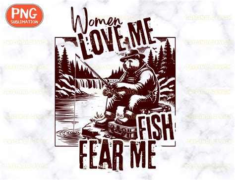 women love me fish fear me 7