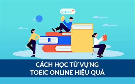 Học từ vựng tiếng Anh hiệu quả Trang web học từ vựng Toeic mỗi ngày