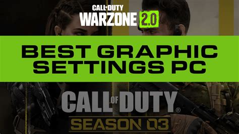 Maximize Performance With The Best PC Settings For Warzone 2 Season 3