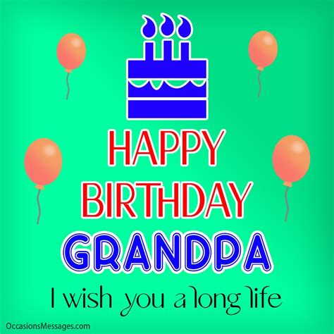 Best 150 Happy Birthday Wishes For Grandpa