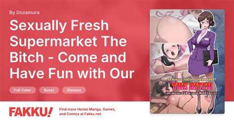 Sexually Fresh Supermarket The Bitch Come And Have Fun With Our Married Staff Hentai By