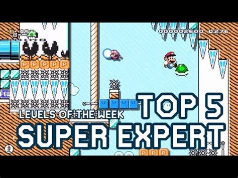 Top Super Expert Levels Of The Week Super Mario Maker Youtube