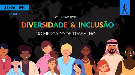 Webinar B B Diversidade Inclus O No Mercado De Trabalho Sympla