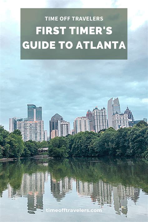 First Time Visit To Atlanta Georgia Best Travel Guides Travel