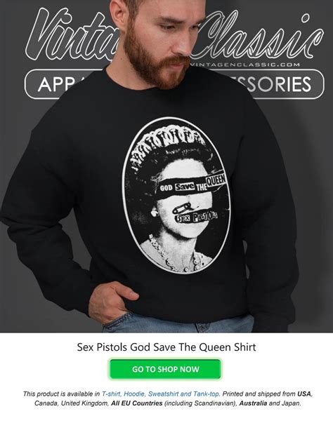 Sex Pistols God Save The Queen Shirt By Vintagenclassic Tee Store Issuu