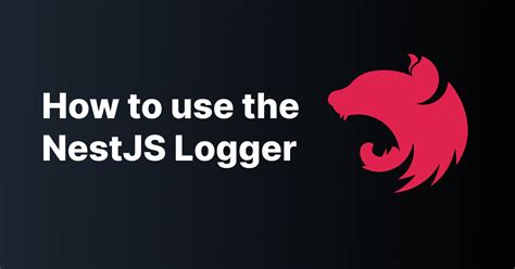 Ultimate Guide How To Use Nestjs Logger Plus Pino Setup