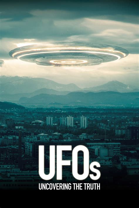 Watch Ufos Uncovering The Truth Online Season 1 2017 Tv Guide