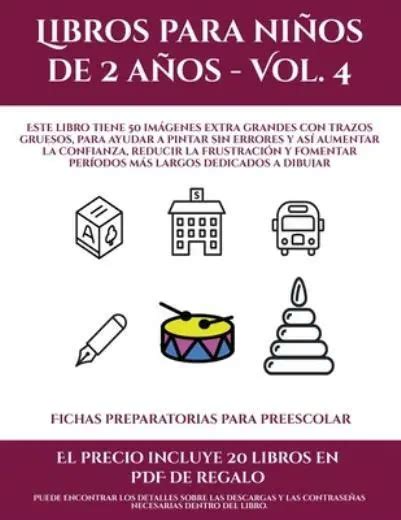 Fichas Preparatorias Para Preescolar Libros Para Nios De 2 Aos Vol 4 Eur 1426