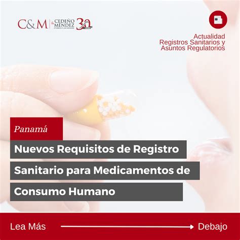 Nuevos Requisitos De Registro Sanitario De Medicamentos Para Uso Humano