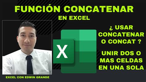 FUNCIÓN CONCATENAR EN EXCEL Como unir texto de celdas YouTube