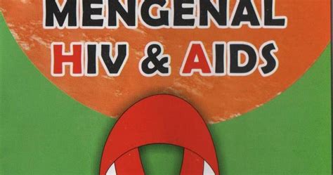 Bahaya HIV Dan AIDS Cara Penularan Dan Pencegahannya Kidung Kinanthi