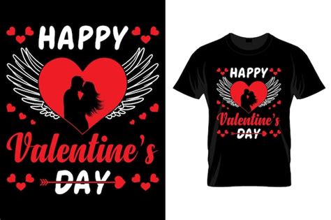 Happy Valentines Day T Shirt Design Typographie Illustration