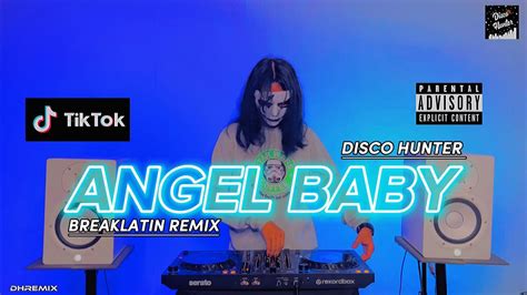 Disco Hunter Angel Baby Breaklatin Remix Youtube