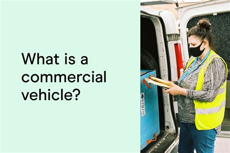 What is a commercial vehicle? 