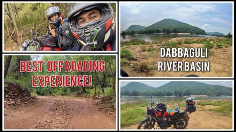 DABBAGULI RIVER BASIN Best Off Roading One Day Trip From Bangalore