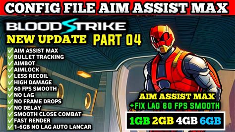 Config Bloodstrike Aimbot Aimlock Aim Assist High Damage Config File