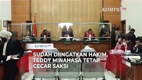 Sudah Diingatkan Hakim Teddy Minahasa Tetap Cecar Saksi Dengan Nada