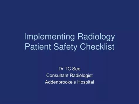 Ppt Implementing Radiology Patient Safety Checklist Powerpoint