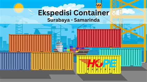 Ekspedisi Container Surabaya Banjarmasin Kirim Container Murah