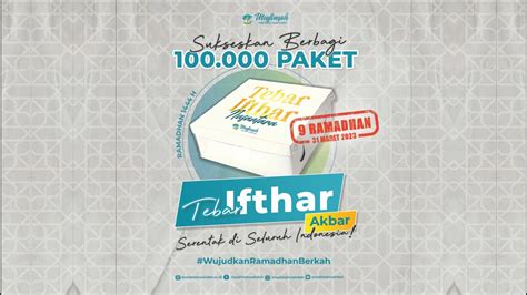 Tebar Ifthar Akbar Muslimah Wahdah Islamiyah YouTube