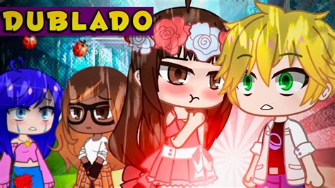 Coração Partido As Aventuras De LadyBug DUBLADO Mini Filme Gacha