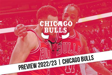 Preview 2022 23 Une saison charnière pour les Bulls Basket USA