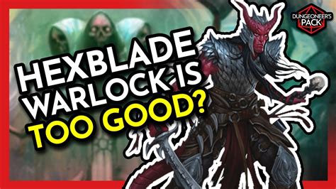 Just how Strong is the Hexblade Warlock?│D&D 5E│Subclass Breakdown - YouTube