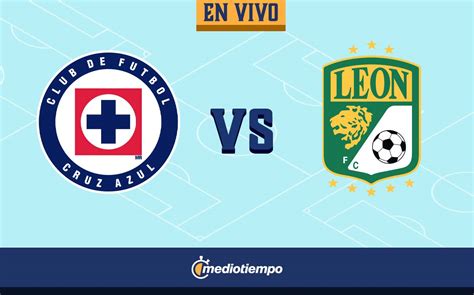 Partido Cruz Azul Vs León En Vivo Juego Hoy J16 Liga Mx 2022