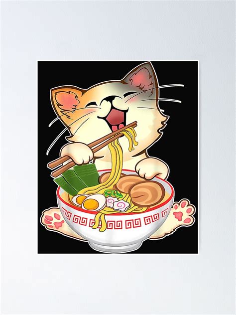 Kawaii Neko Ramen Cute Ramen Cat Japanese Noodle Funny Anime Poster