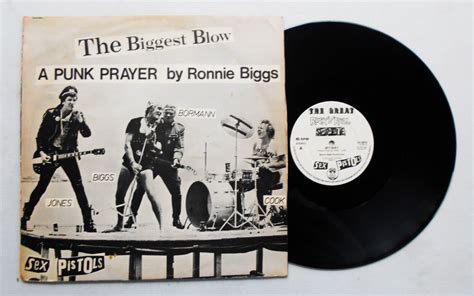 THE SEX PISTOLS THE BIGGEST BLOW A PUNK PRAYER BY RONNIE BIGGS 12