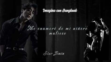 Imagina con Jungkook Me enamoré de mi niñero mafioso EP3 YouTube